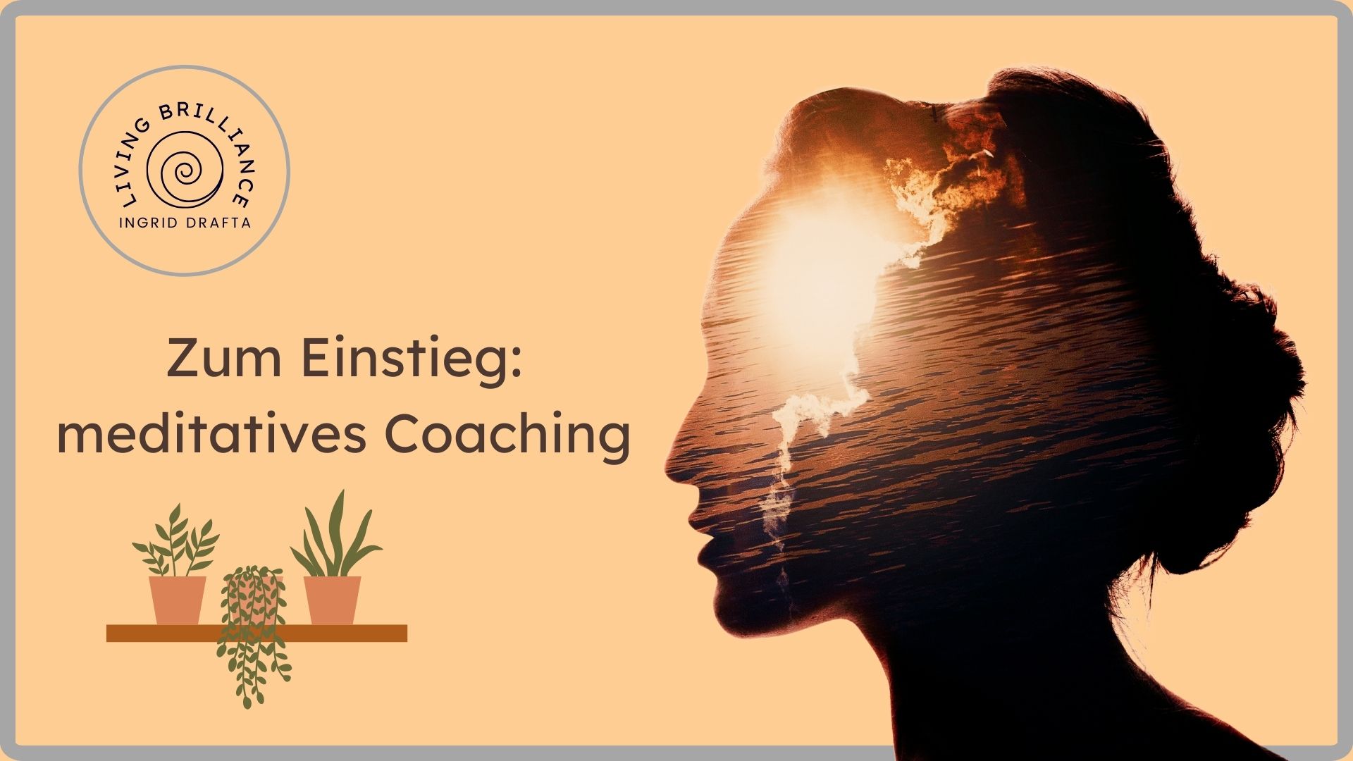 Meditatives Coaching Einstieg Gratissession